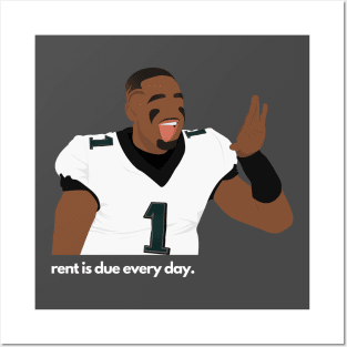 Rent is due every day. Jalen Hurts - Philadelphia Eagles Posters and Art